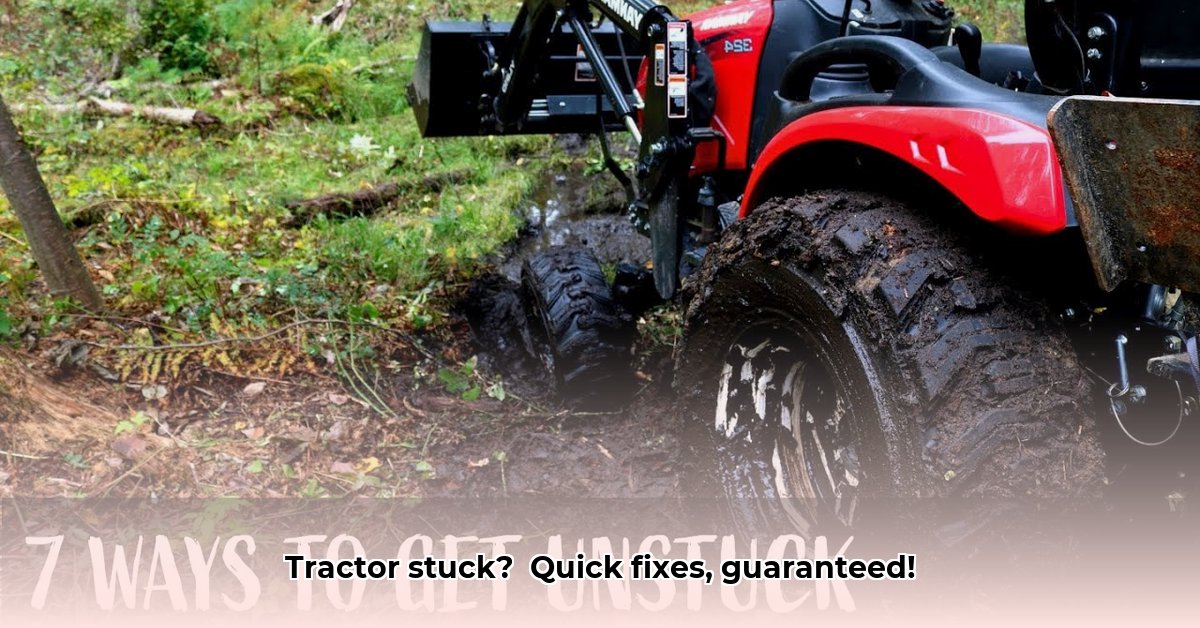 how-to-get-tractor-unstuck